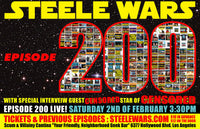 Steele Wars - Episode 200 Live at the Scum and Villainy Cantina 2nd Feb - Ticket