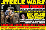 Steele Wars - Episode 200 Live at the Scum and Villainy Cantina 2nd Feb - Ticket
